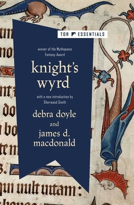 Knight's Wyrd Paperback Tor Books