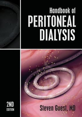 Handbook of Peritoneal Dialysis: Second Edition Paperback Createspace Independent Publishing Platform