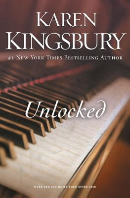 Unlocked: A Love Story Paperback Zondervan