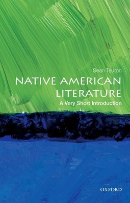 Native American Literature: A Very Short Introduction Paperback Oxford University Press, USA