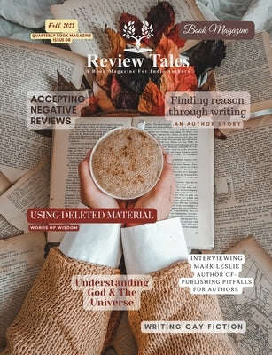 Review Tales - A Book Magazine For Indie Authors - 8th Edition (Fall 2023) Paperback Review Tales Editing & Publishing Services