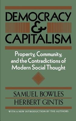 Democracy and Capitalism Paperback Basic Books