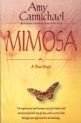 Paperback of Mimosa: A True Story by CLC Ministries showing the book cover with title and author details.