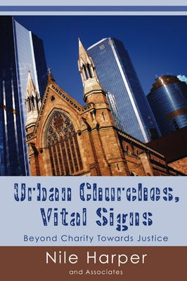 Urban Churches: Vital Signs Paperback Wipf & Stock Publishers