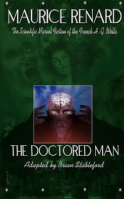 The Doctored Man Paperback Hollywood Comics