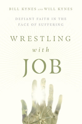 Wrestling with Job: Defiant Faith in the Face of Suffering Paperback IVP Academic