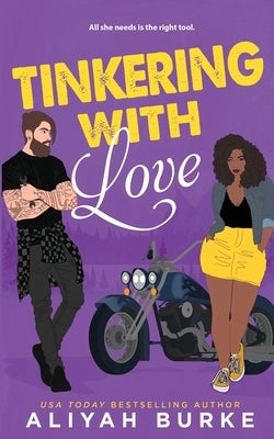 Tinkering with Love Paperback Independently Published