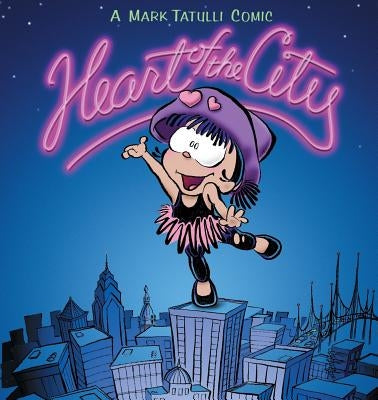 Heart of the City Paperback Andrews McMeel Publishing, LLC