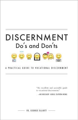 Paperback of Tan Books' Discernment Do's and Don'ts: A practical guide to vocational discernment with a clear cover and title text.