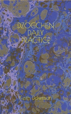 Dzogchen Daily Practice Paperback Independently Published
