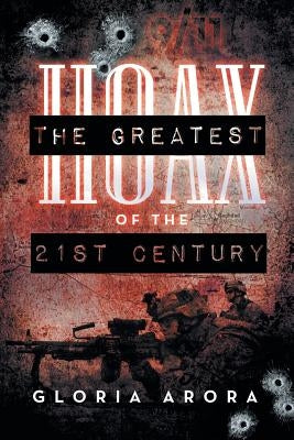 The Greatest Hoax of the 21st Century Paperback Xlibris