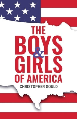 The Boys & Girls of America Paperback Atmosphere Press