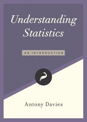 Understanding Statistics: An Introduction Paperback Cato Institute