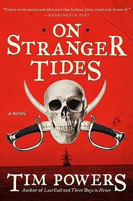 Cover of Harper Paperbacks' "On Stranger Tides" featuring a mysterious ship sailing at sunset.