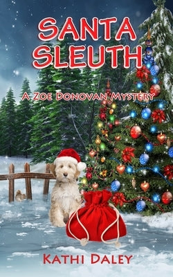 Santa Sleuth Paperback Createspace Independent Publishing Platform