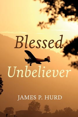 Blessed Unbeliever Paperback Resource Publications (CA)