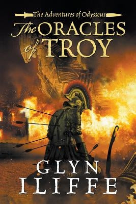 The Oracles of Troy Paperback Canelo Digital Publishing Limited