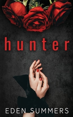 Hunter Paperback Eden Summers
