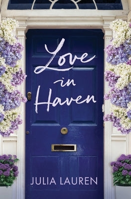 Love in Haven Paperback Julia Lauren Writes