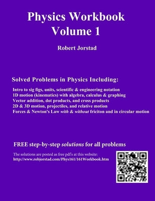 Physics Workbook Volume 1 Paperback Independently Published