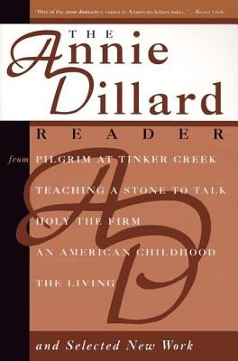 The Annie Dillard Reader Paperback Harper Perennial