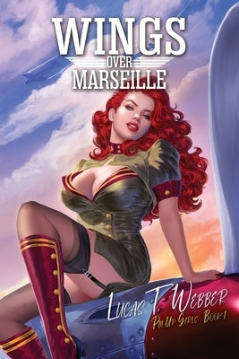 Wings Over Marseille Paperback Tiny Fox Press LLC