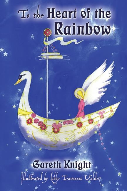 To the Heart of the Rainbow Paperback Skylight Press