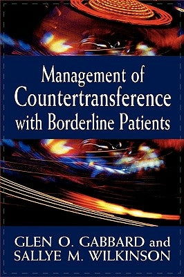Management of Countertransference with Borderline Patients Paperback Jason Aronson
