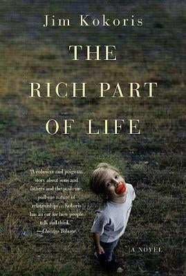 The Rich Part of Life Paperback St. Martin's Griffin