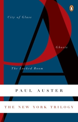 The New York Trilogy: City of Glass/Ghosts/The Locked Room Paperback Penguin Books