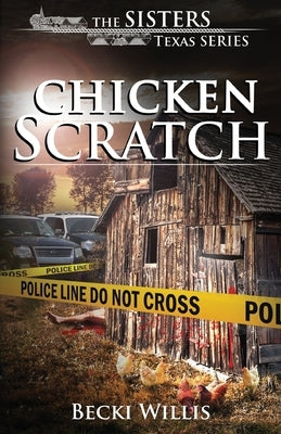 Chicken Scratch Paperback Becki Willis