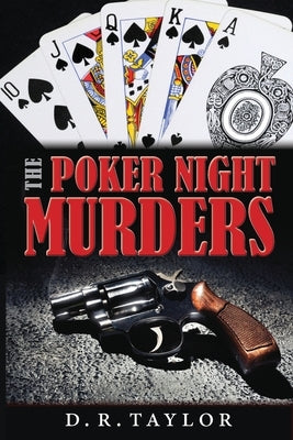 The Poker Night Murders Paperback D. R. Taylor