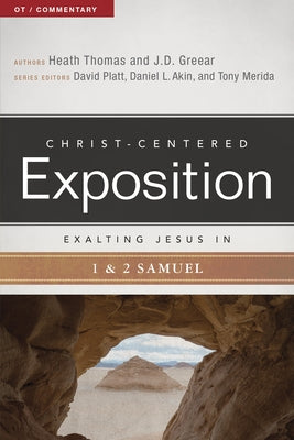 Exalting Jesus in 1 & 2 Samuel Paperback Holman Reference