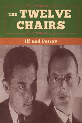 The Twelve Chairs Paperback Bibliotech Press