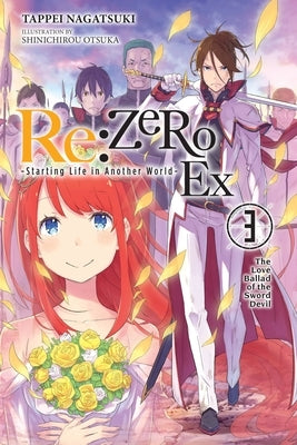 Paperback of RE: Zero -Starting Life in Another World- Ex Vol. 3 light novel by Yen on featuring cover art with characters and title.