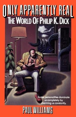 Only Apparently Real Paperback Entwhistle Books