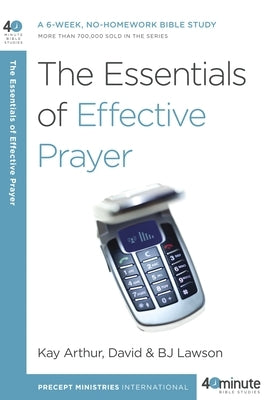 The Essentials of Effective Prayer Paperback Waterbrook Press