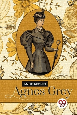 Agnes Grey Paperback Double 9 Booksllp