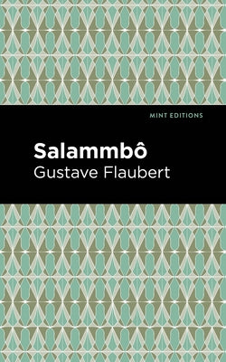 Salammbo Paperback Mint Editions