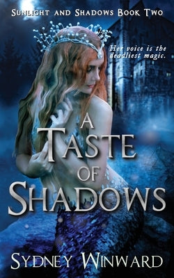 A Taste of Shadows Paperback Silver Forge Books