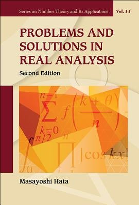 Problems and Solutions in Real Analysis (Second Edition) Paperback World Scientific Publishing Company