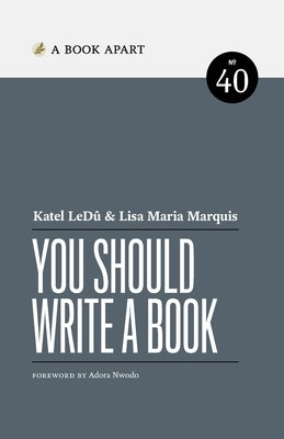 You Should Write a Book Paperback Book Apart