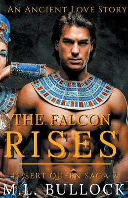 The Falcon Rises Paperback M.L. Bullock