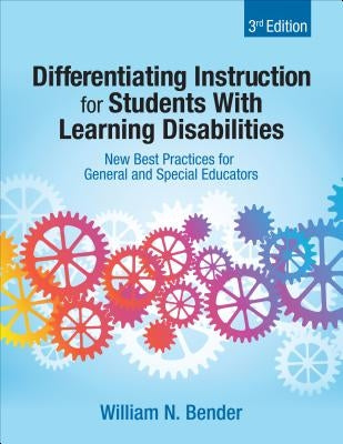 Differentiating Instruction for Students With Learning Disabilities: New Best Practices for General and Special Educators Paperback Corwin Publishers