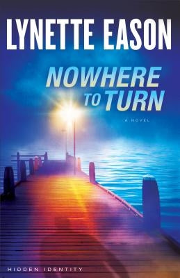 Nowhere to Turn Paperback Fleming H. Revell Company