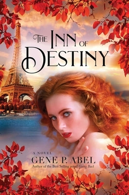 The Inn of Destiny Paperback Indigo River Publishing