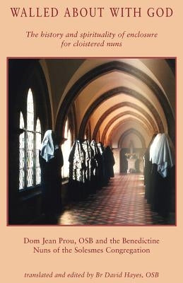 Walled about with God Paperback Gracewing