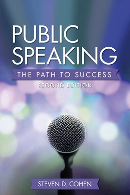 Public Speaking: The Path to Success Paperback Cognella Academic Publishing