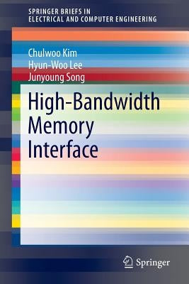 High-Bandwidth Memory Interface Paperback Springer