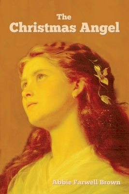 The Christmas Angel Paperback Indoeuropeanpublishing.com